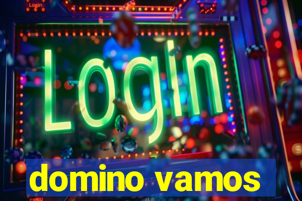 domino vamos